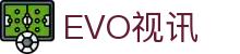 EVO视讯 (中文)官方网站
